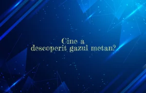 cine a descoperit gazul metan